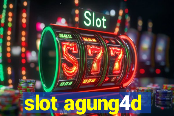 slot agung4d