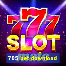 705 bet download