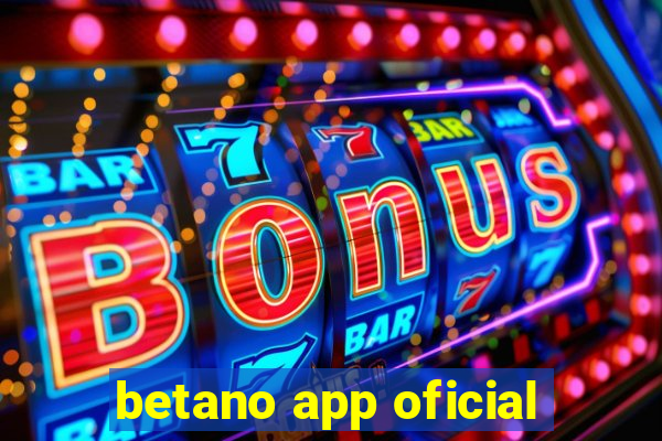 betano app oficial