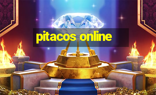 pitacos online