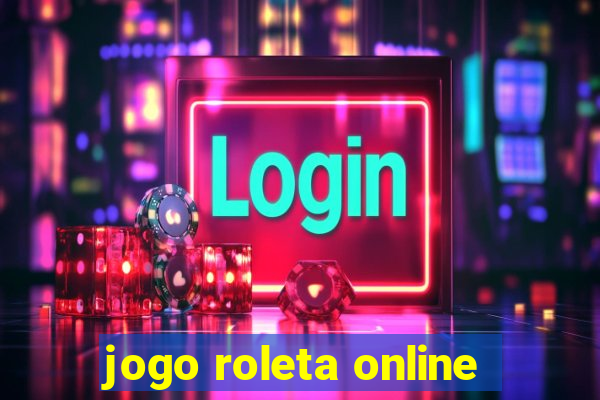 jogo roleta online