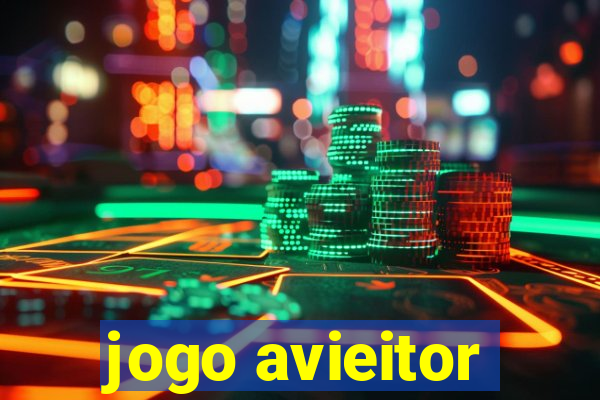 jogo avieitor