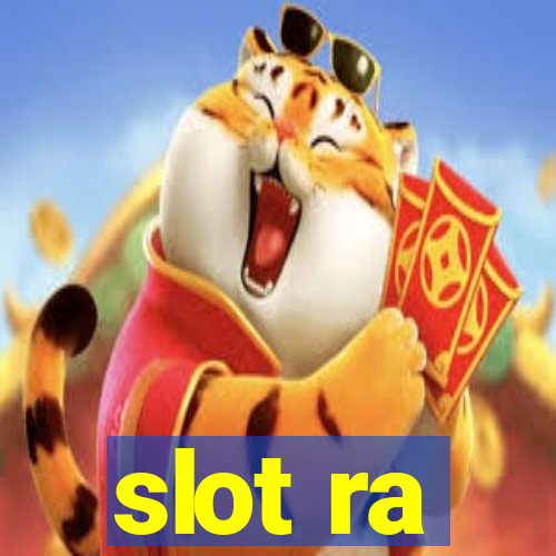 slot ra