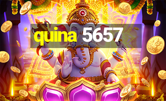 quina 5657