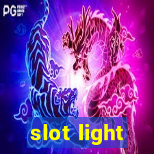 slot light