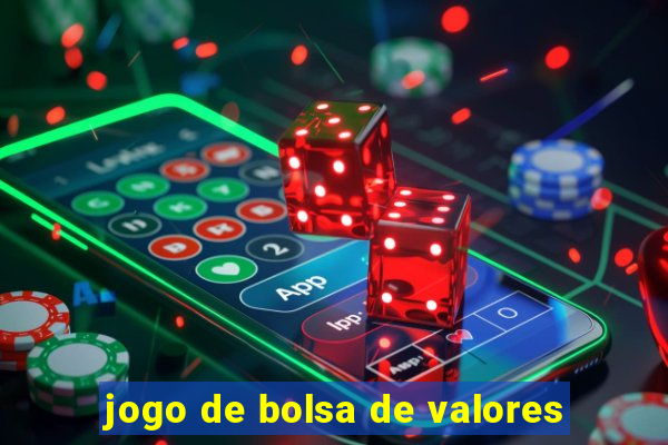 jogo de bolsa de valores