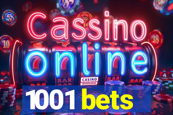 1001 bets