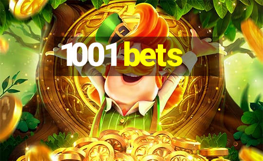 1001 bets