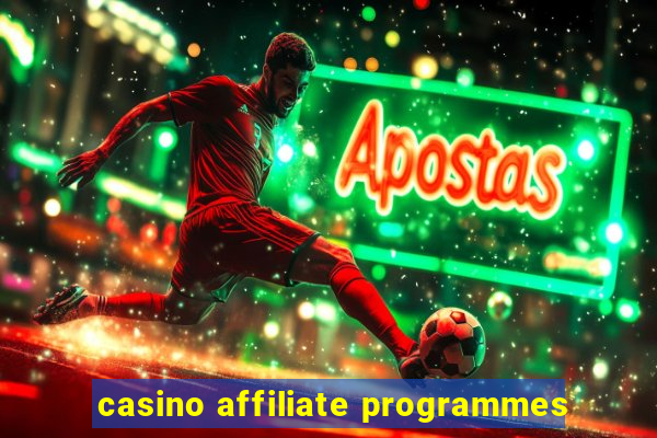 casino affiliate programmes