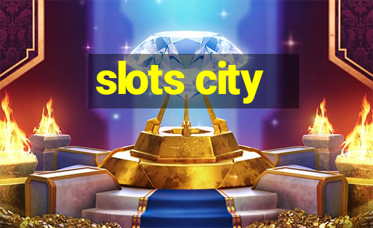 slots city