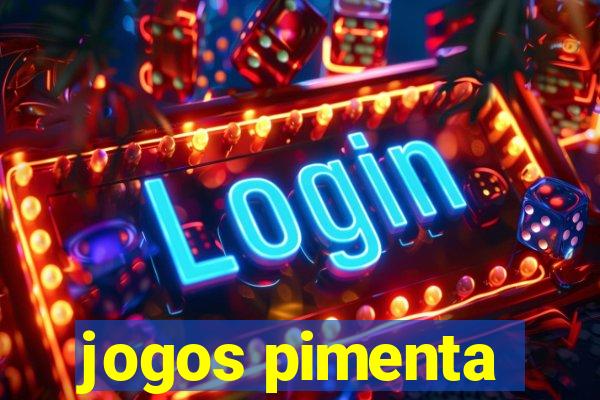 jogos pimenta