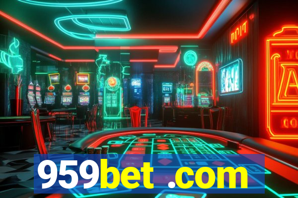 959bet .com