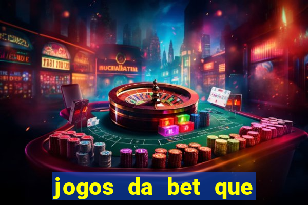 jogos da bet que paga no cadastro