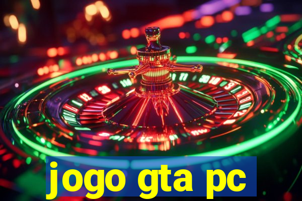 jogo gta pc