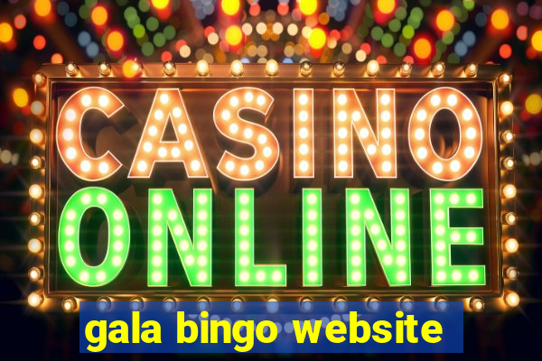 gala bingo website