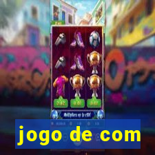 jogo de com