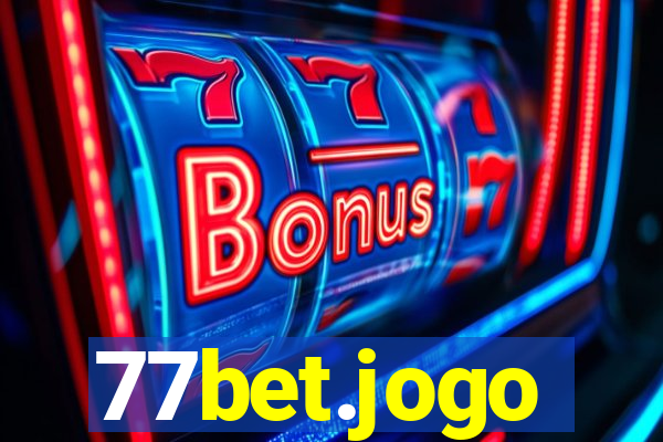 77bet.jogo