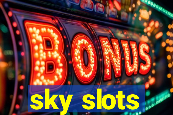 sky slots