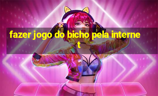 fazer jogo do bicho pela internet