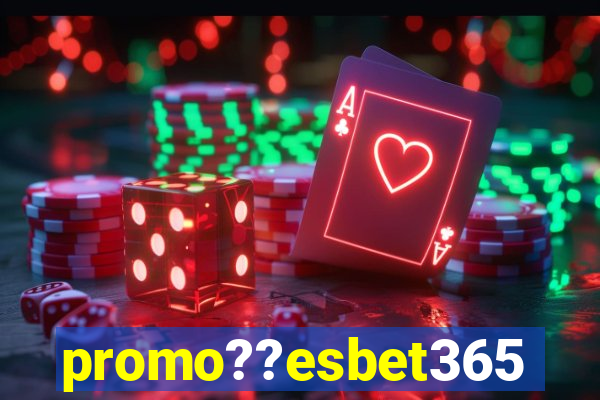 promo??esbet365