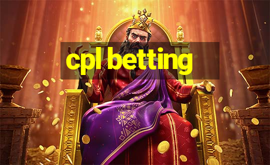 cpl betting