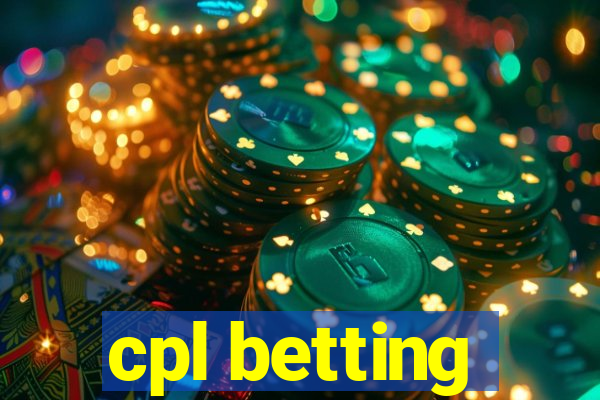 cpl betting