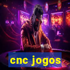 cnc jogos