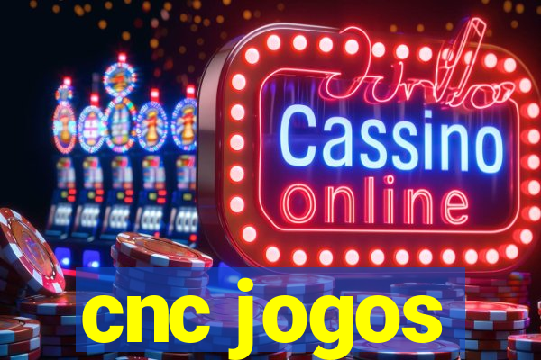 cnc jogos