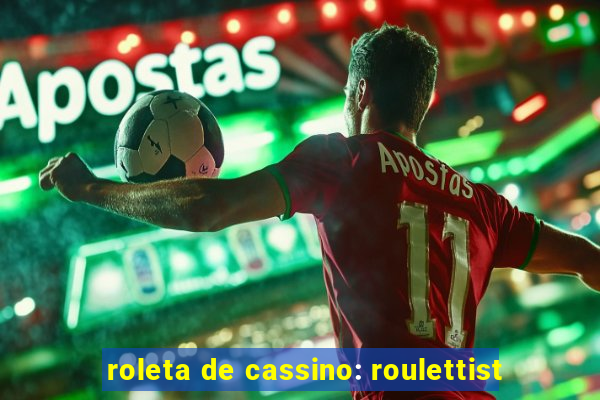 roleta de cassino: roulettist