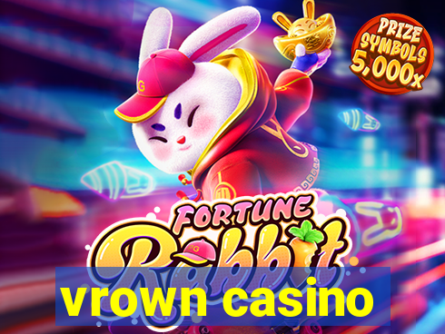 vrown casino