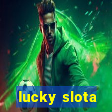 lucky slota