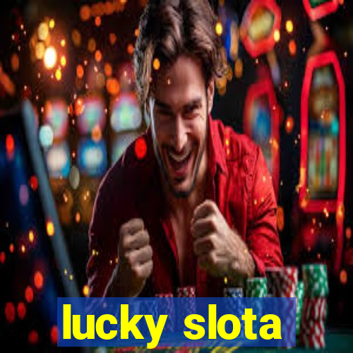 lucky slota