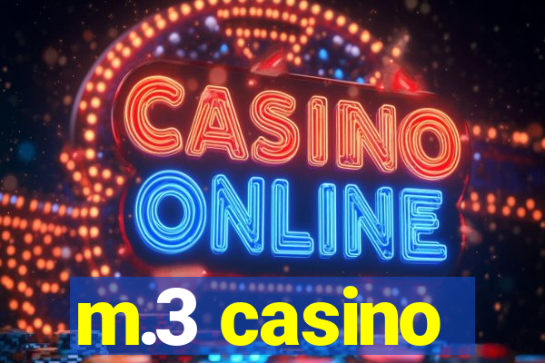 m.3 casino