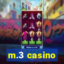 m.3 casino