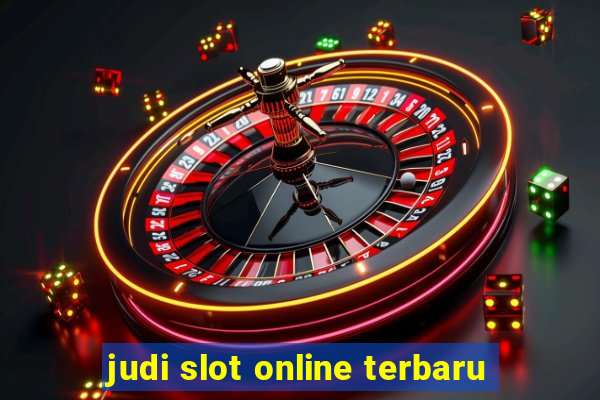 judi slot online terbaru