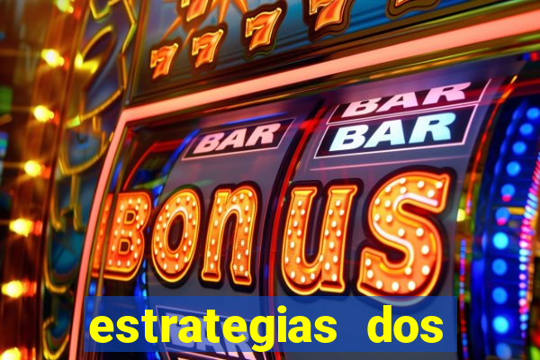 estrategias dos jogos slots