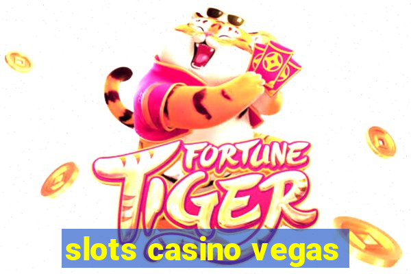 slots casino vegas