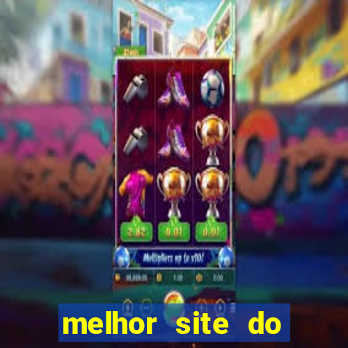 melhor site do fortune tiger