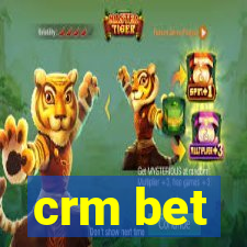 crm bet