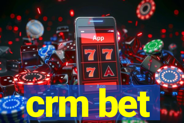 crm bet