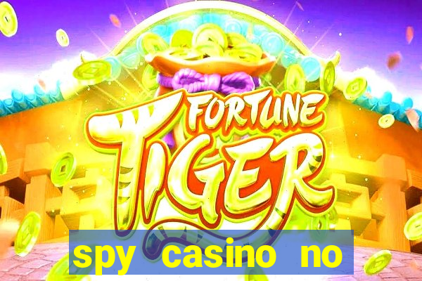 spy casino no deposit bonus