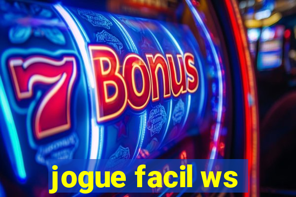 jogue facil ws