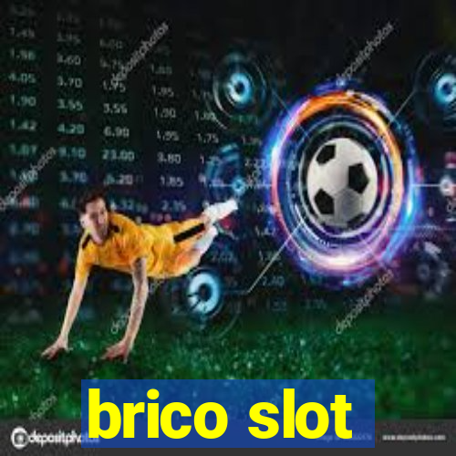 brico slot