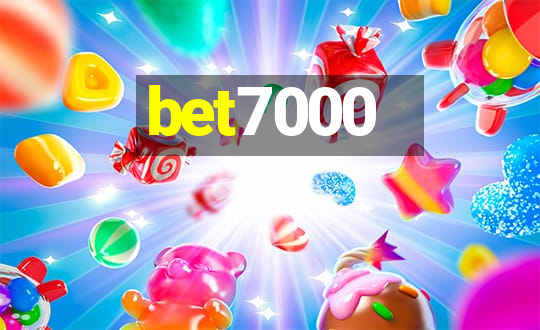 bet7000