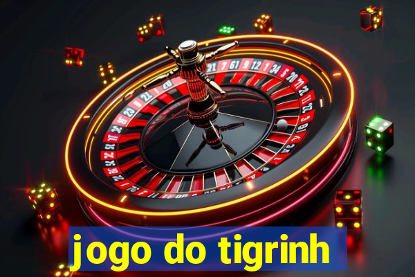 jogo do tigrinh