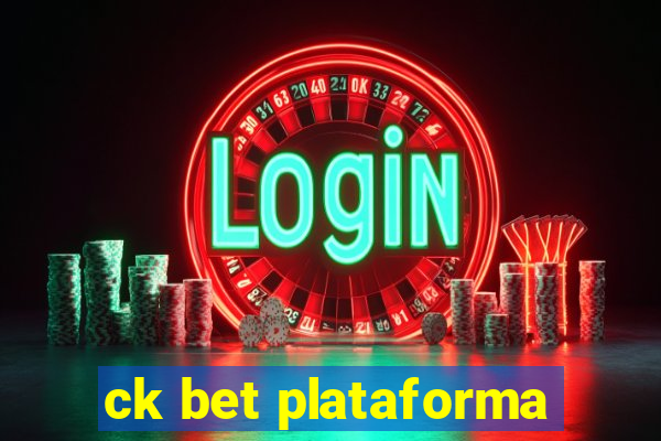 ck bet plataforma