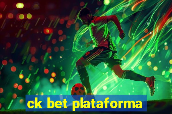 ck bet plataforma