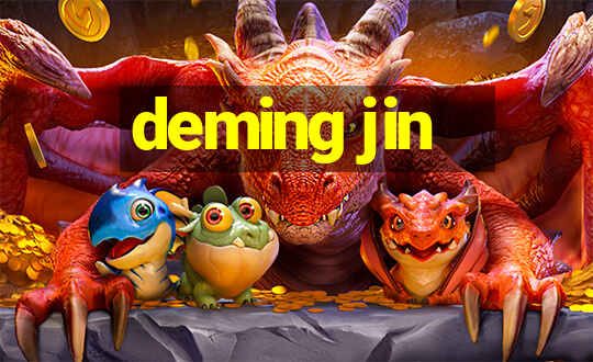 deming jin