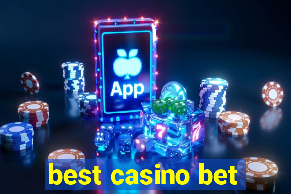 best casino bet