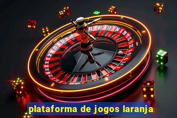 plataforma de jogos laranja